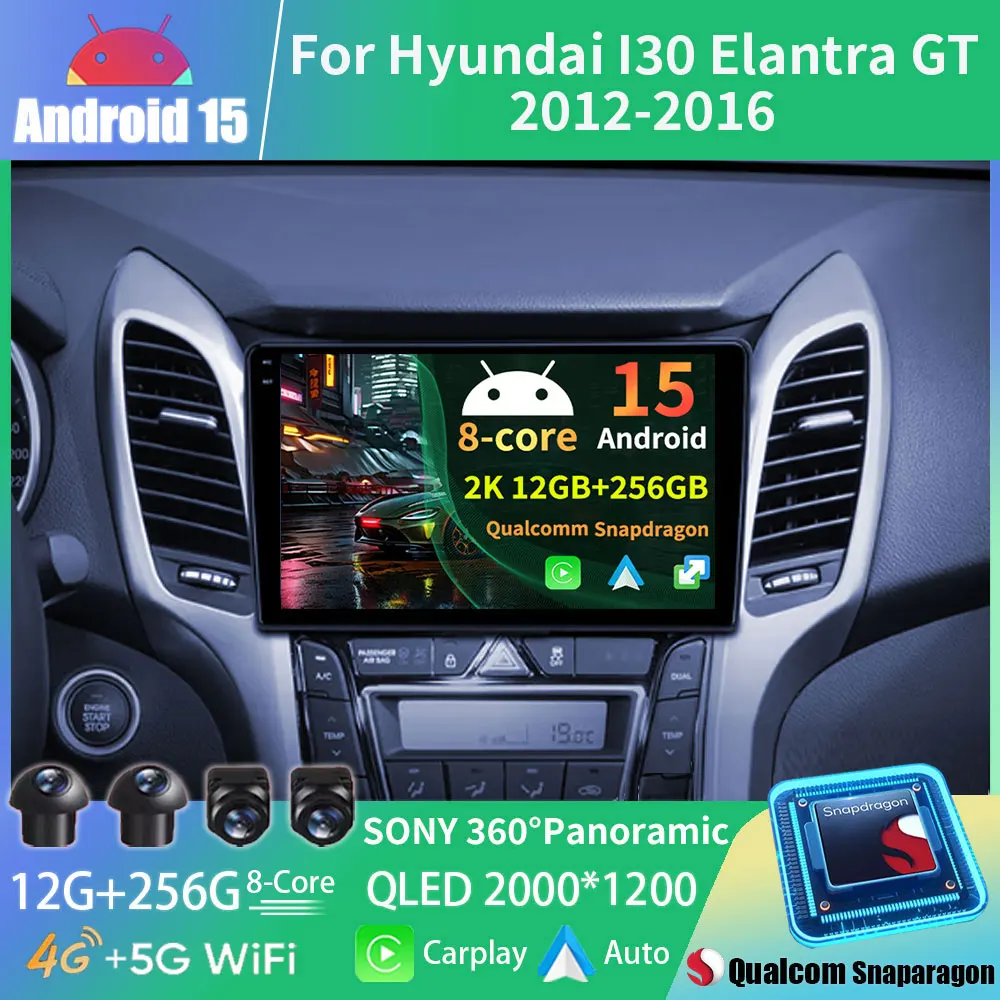 Android 15 Car Radio For Hyundai I30 Elantra GT 2011 - 2015 2016 Auto Stereo Multimedia Player GPS Navigation Carplay DSP 4G LTE