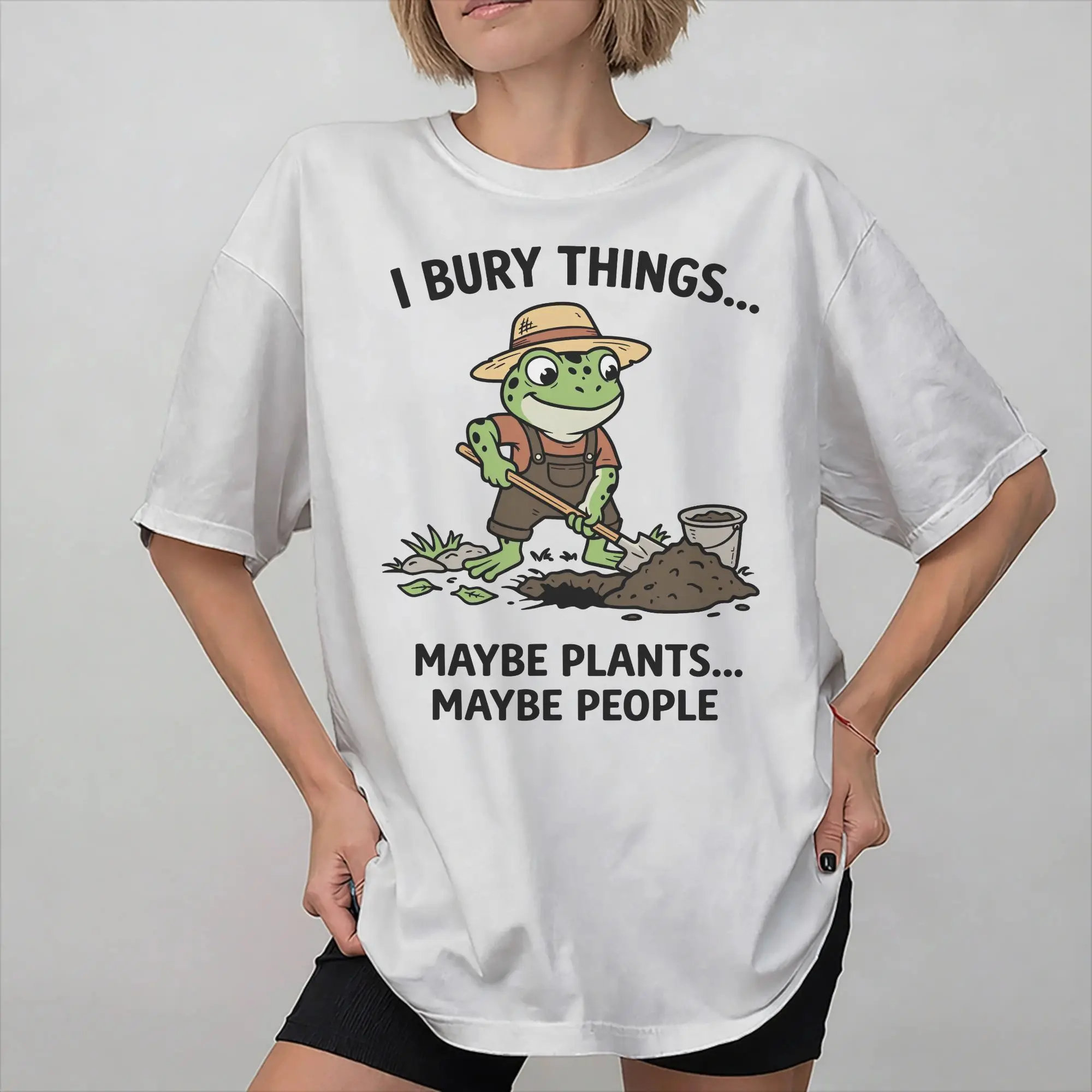 Mens Womens I Bury Things Maybe Plants Maybe People Frog T Shirt 100% Cotton Printed Tee Shirts  Top Clothing