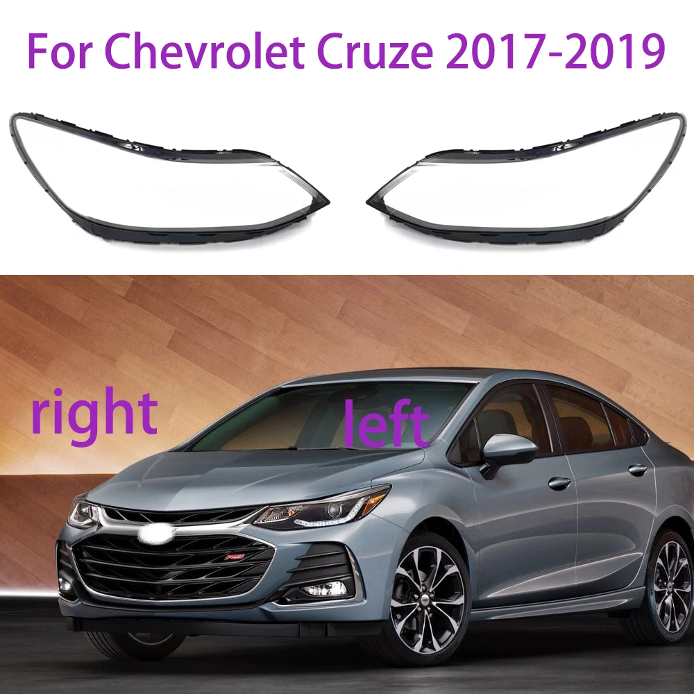 

Крышка для автомобильной фары для Chevrolet Cruze 2017 2018 2019 2020, корпус из оргстекла для объектива, стеклянный сменный абажур для лампы, автомобильные аксессуары