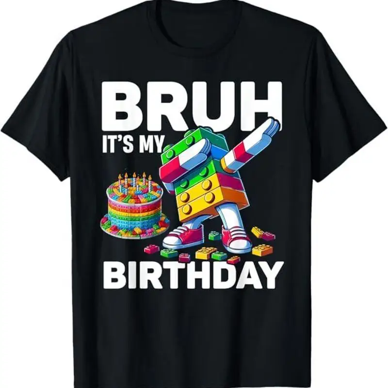 Bruh Its My Birthda…