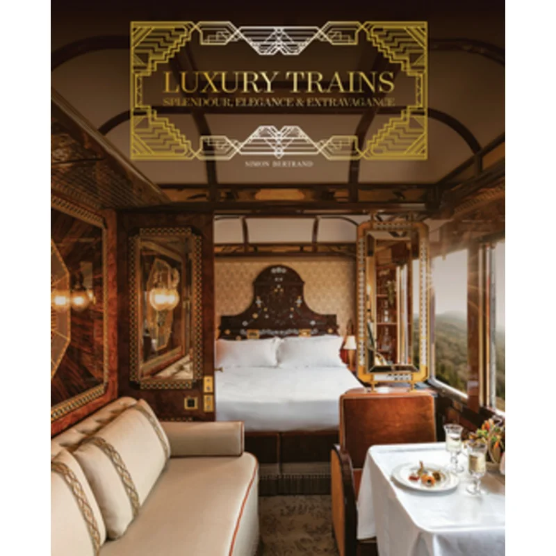 

Книги по искусству Luxury Trains Bertrand Acc 9781788842235