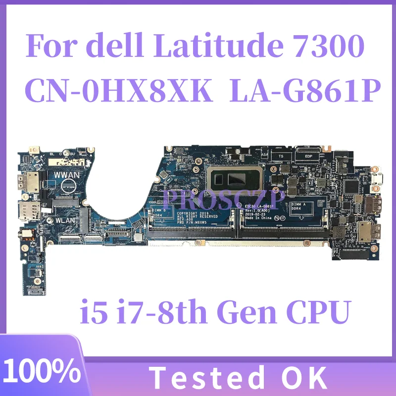 

CN-0HX8XK 0HX8XK LA-G861P для ноутбука Dell Latitude 7370 7300, материнская плата с процессором I7-8665U DDR4, 100% протестировано, ОК
