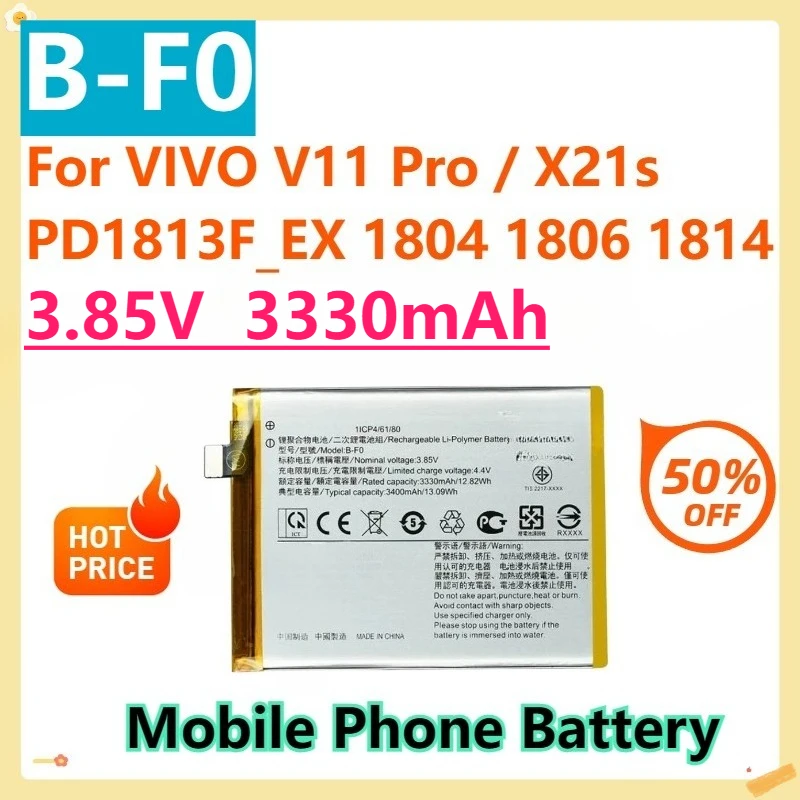 

For VIVO V11 Pro / X21s PD1813F_EX 1804 1806 1814 3.8V 3330mAh B-F0 Mobile Phone Battery