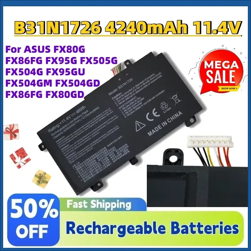 

In Stock B31N1726 4240mAh 11.4V Laptop Battery for ASUS FX80G FX86FG FX95G FX505G FX504G FX95GU FX504GM FX504GD FX86FG FX80GD