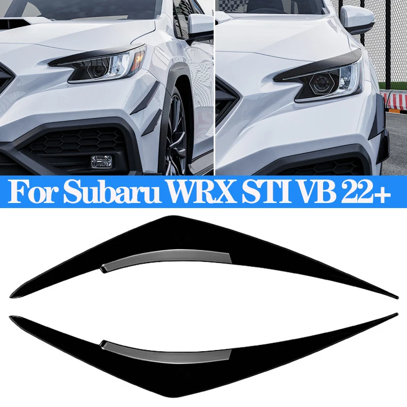 

Car Headlight Eyebrows Eyelid ABS Gloss Black/Carbon Fiber Eyebrow For Subaru WRX STI VB 2022+ Auto Exterior Accessories