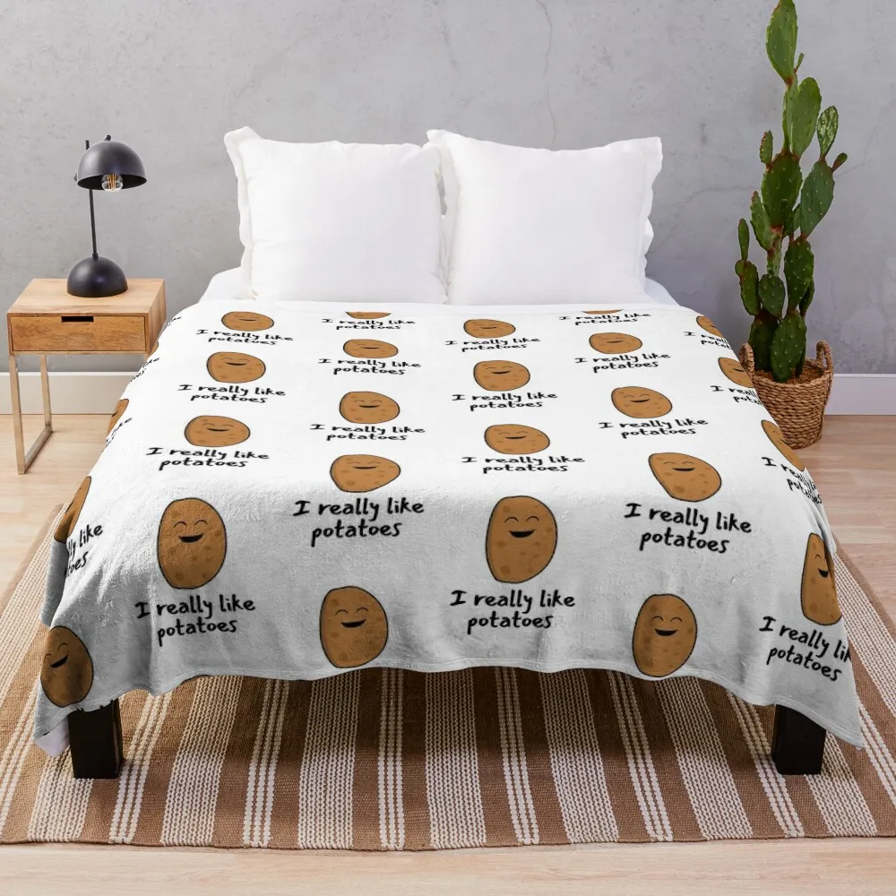 

I Really Like Potatoes - Funny Potato Gift Throw Blanket Bed covers Fluffy Shaggy Loose Blankets