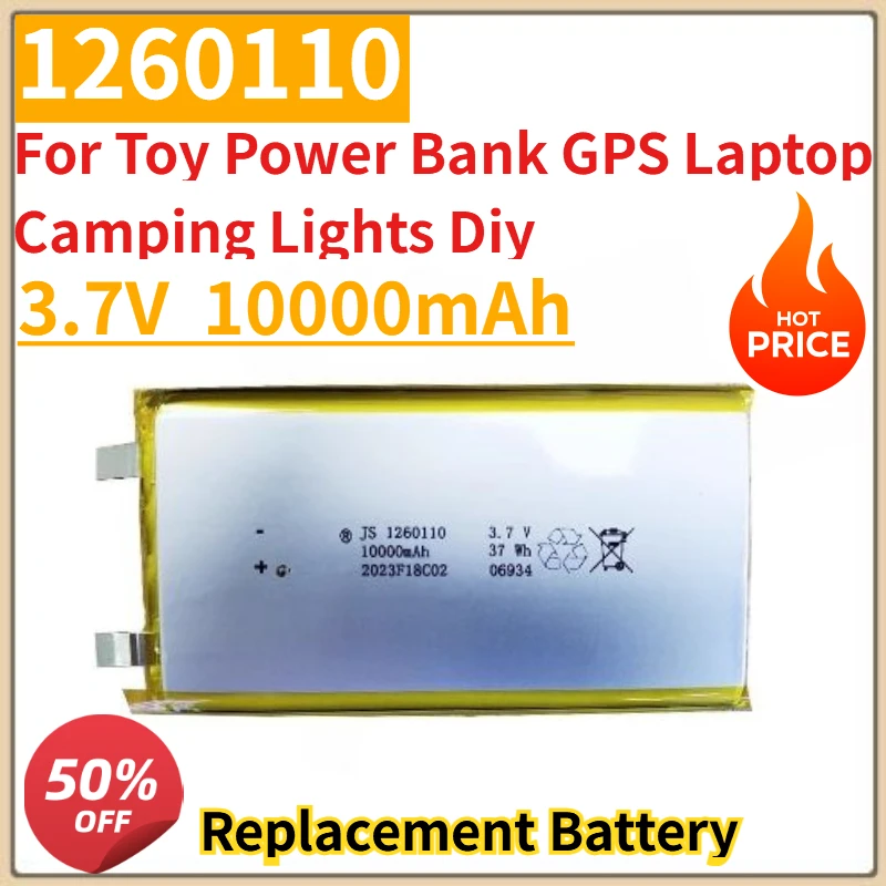 

New 3.7V 10000mAh Li-Po Batter 1260110 Rechargeable Polymer Lithium Batter for Toy Power Bank GPS Laptop Camping Lights Diy