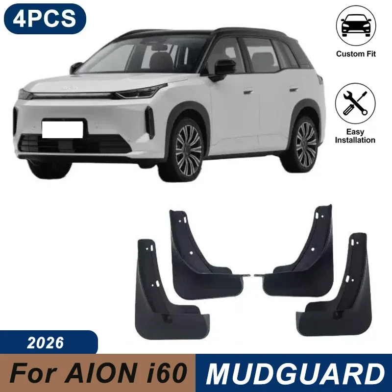 4PCS Car Mud Flaps For AION i60 2026 Waterproof Anti-Splash Fender Mudguards Auto Exterior Accessories
