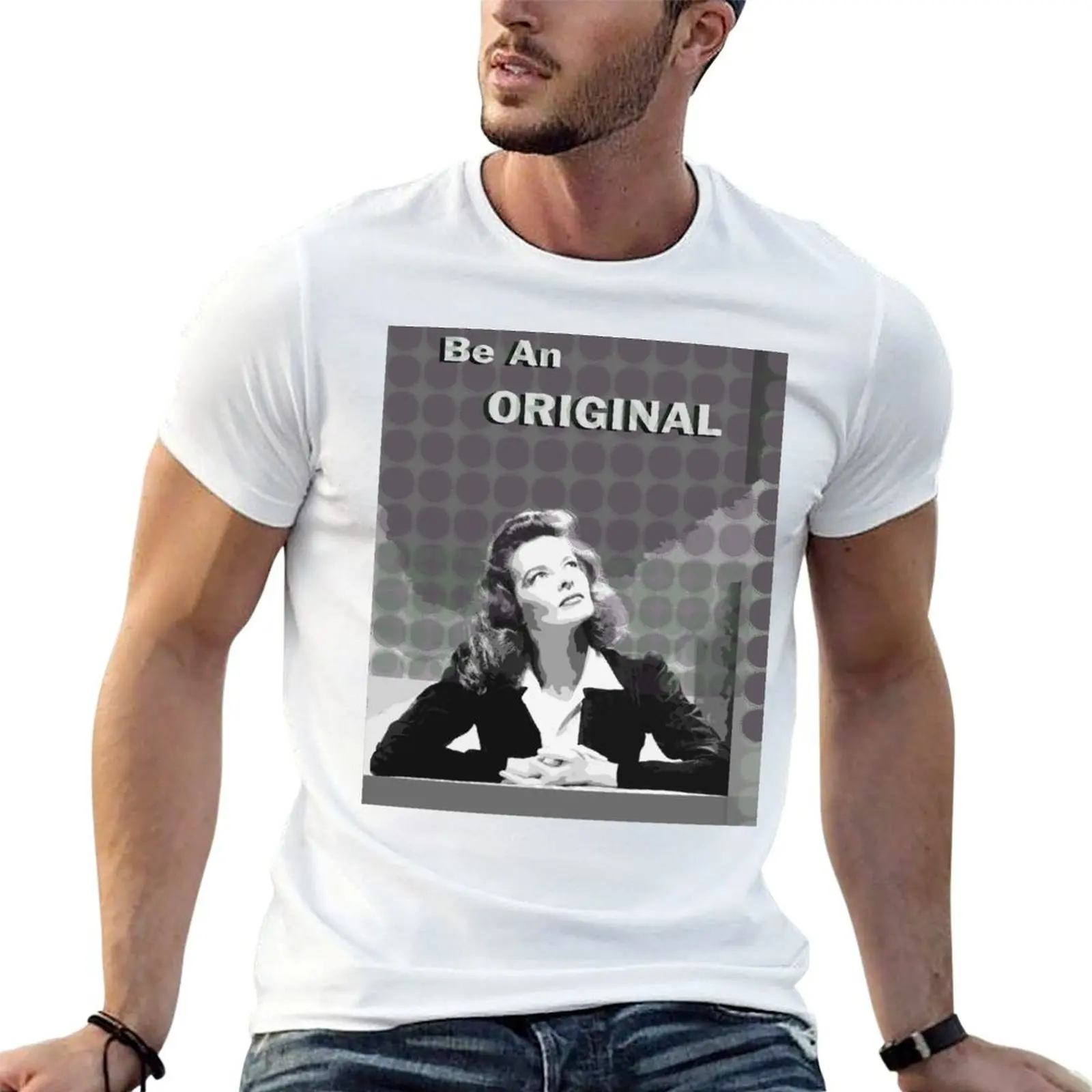 Movie Stars_Katharine Hepburn_Be an Original. T-Shirt graphics summer tops men clothes