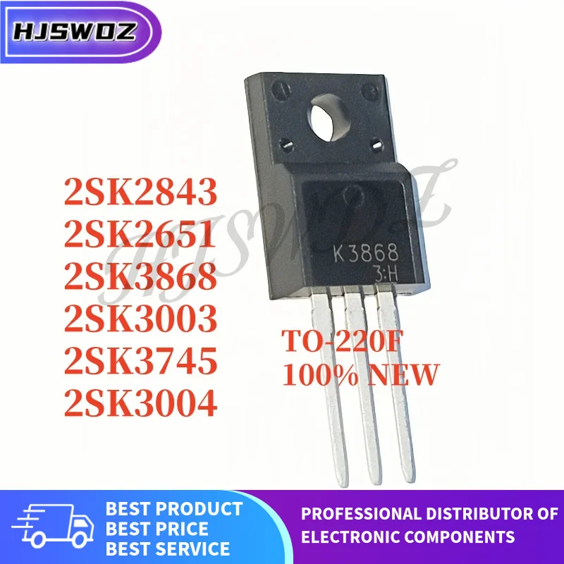 10pcs Brand New 2SK3004 2SK2843 2SK2717 2SK2141 2SK3003 2SK3868 2SK3745 2SK2651 TO-220F MOSFET High power In Stock