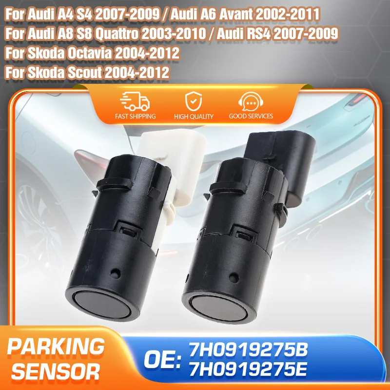 7H0919275B 7H0919275E 1/4PCS For Skoda Octavia Scout Audi A4 S4 A6 A8 S8 RS4 PDC Detector Assist Distance Control Parking Sensor