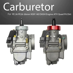 Motorcycle Carburetor For PE 26 PE26 26mm NSR 140 DASH Engine ATV Quad Pit Dirt