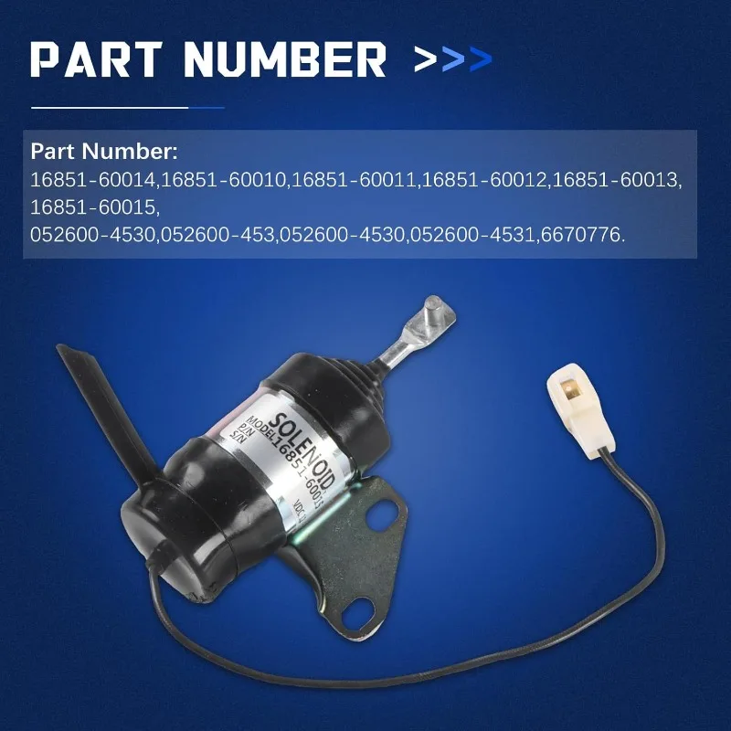 16851-60014 16851-60011 16851-60012 16851-60013 16851-60015 052600-4530 For Kubota Fuel Shut Off Solenoid Vavle Excavator