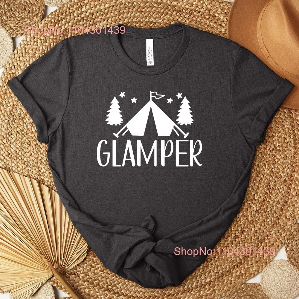 Glamper Fun T Shirt for Camping Lovers Hikers and Outdoors Nature Glamping Friend or Family Member long or short sleeves