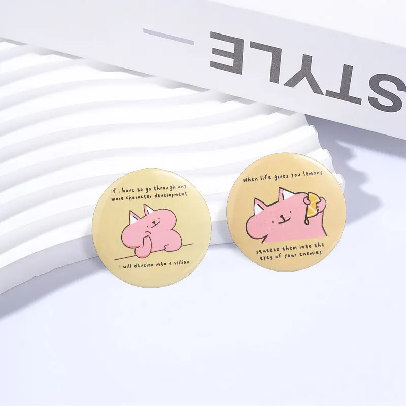 Cute Pink Cat Meme & Sarcastic Quote Badge Tinplate Soft Button Pins Humor Character Development Animal Brooch Lapel Pin Jewelry