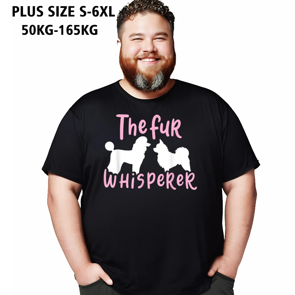

Fur Whisperer Cute Dog Spa Round Neck Tshirts Father Day Tees Short Sleeve Oversize 6XL Pure Cotton Normal T Shirt Hip hop Men