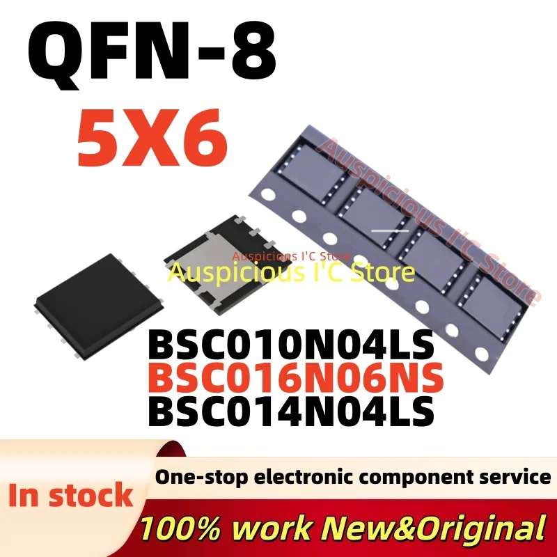

(10pcs)100%new BSC014N04 014N04LS BSC016N06NS 016N06NS BSC010N04LS 010N04LS BSC014N04LS QFN-8