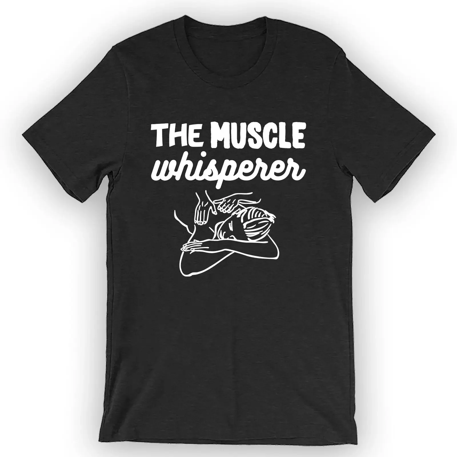 Unisex The Muscle Whisperer T-Shirt Massage Therapist