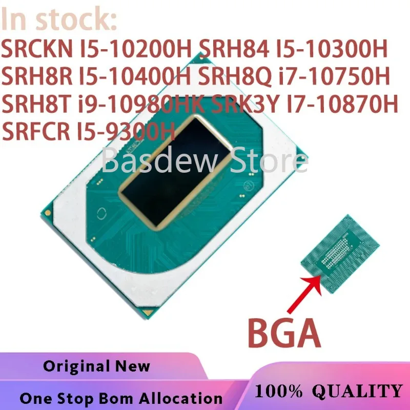 

SRCKN I5-10200H SRH84 I5-10300H SRH8R I5-10400H SRH8Q I7-10750H SRH8T I9-10980HK SRK3Y I7-10870H SRFCR I5-9300H 100% Test Good