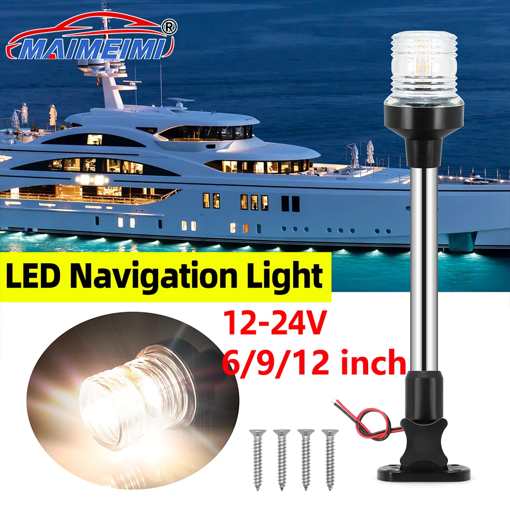 

6/9/12-дюймовый светодиодный морской навигационный фонарь 12 В 24 В для лодки, универсальный фонарь для морской лодки для понтонных лодок и лыж