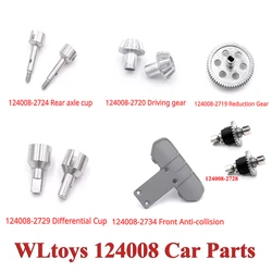 WLtoys 124008 RC -2724 Rear Axle Cup -2729 Differential Cup -2719 Reduction Gear -2734  Front Anti-collision -2720 Driving Gear