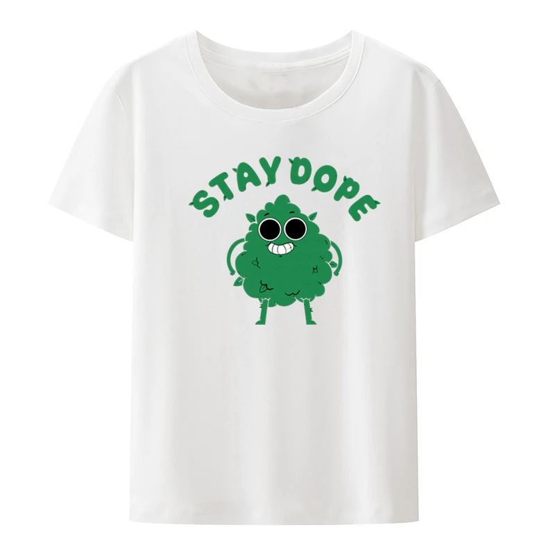 Stay Dope Graphic T-shirt Funny Tee Portrait Clothes Crop Top Lovely Same Style Loose Popular Street Fashion Otaku