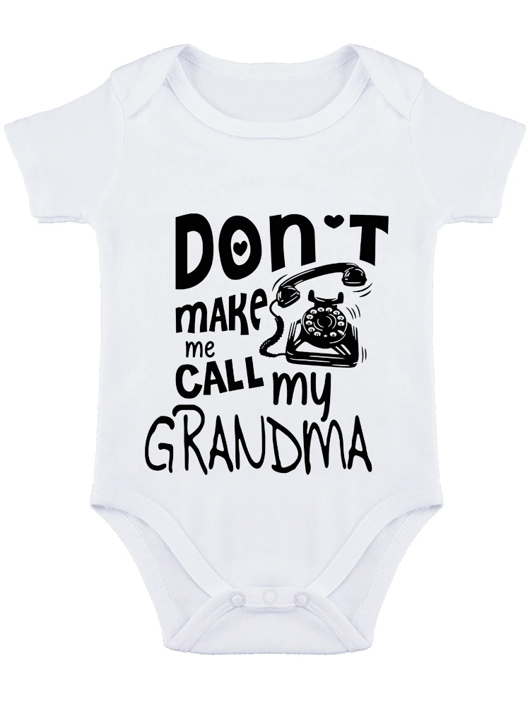 Don't Make Me Call My Grandma Funny Baby onesie Baby Bodysuit Cute Family Newborn Outfit for Boys or Girls