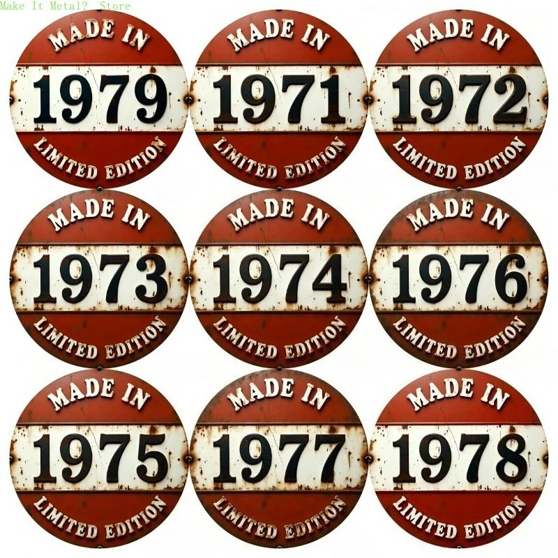 Round Vintage 2D Flat Distressed Aluminum Plaque, Made In 1971-1979 Limited Edition Sign, Birthday Gift For 70s Born Men