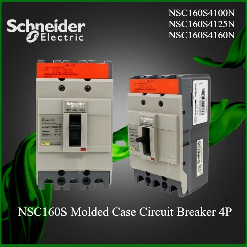 Schneider Molded Case Circuit Breaker NSC160S NSC160S4100N NSC160S4125N NSC160S4160N 4P
