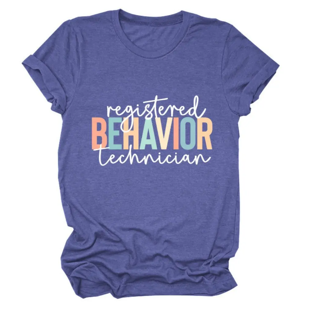 

Comfortable European And American Style Crew Neck T-Shirt Short Sleeve Fashionable Registered Behavior Technician Top for Women