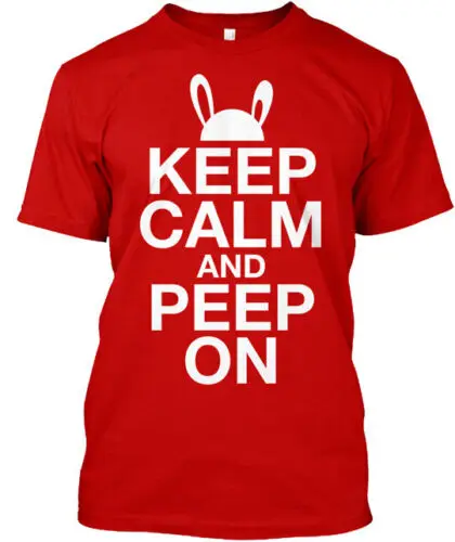 Funny Easter Keep Calm & Peep On T-Shirt Made in the USA Size S to 5XL