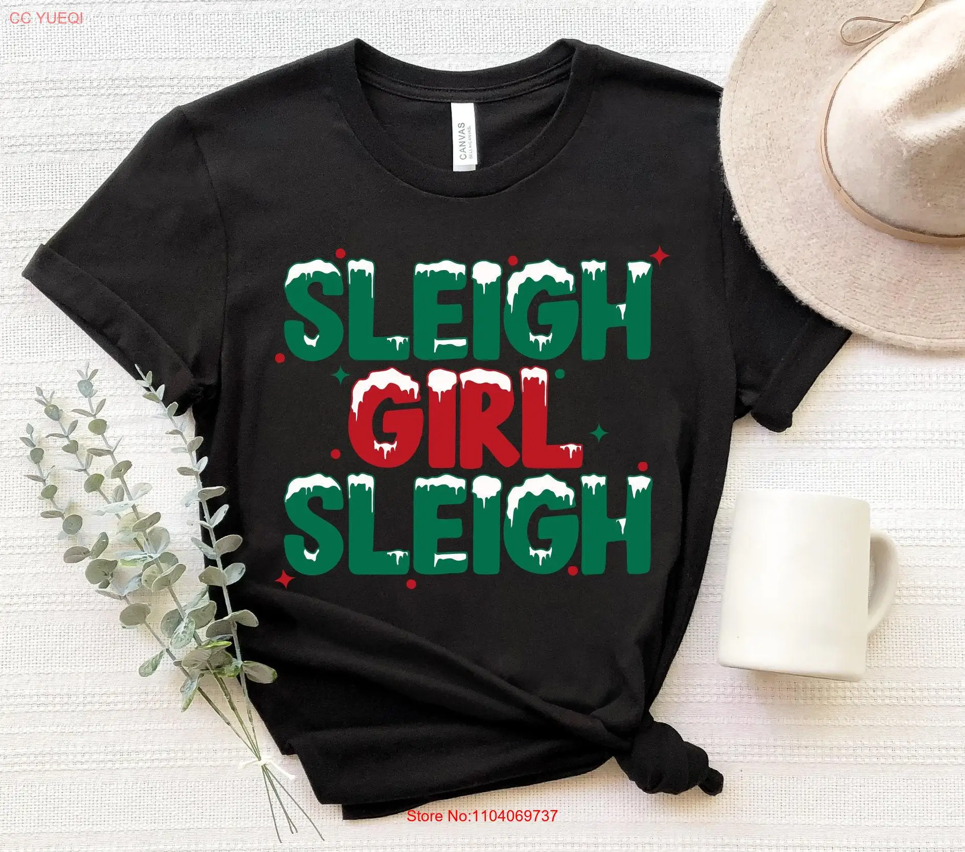 

Sleigh Girl T Shirt Family Christmas Funny Xmas Reindeer Holiday AKR401 long or short sleeves
