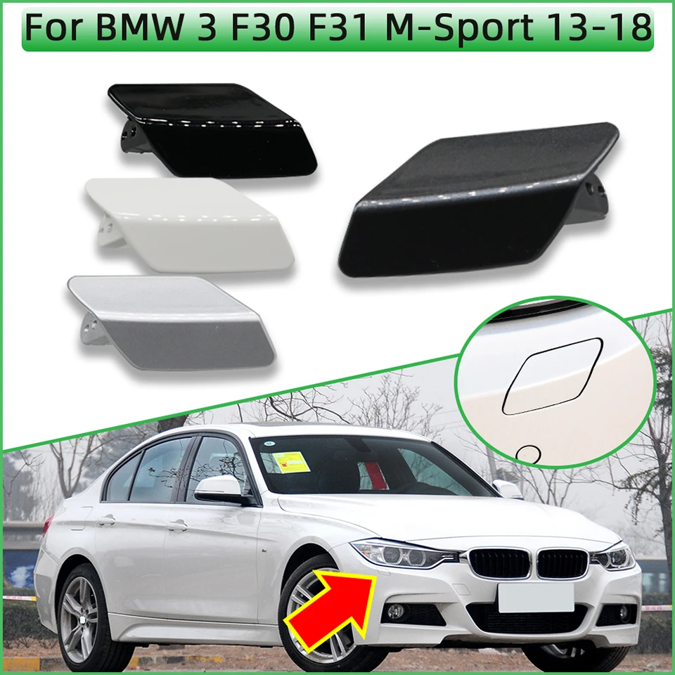 

Для BMW 3 F30 F31 320 323 325 328 330 335 M-Sport 2013 2014 2015 2016 2017 2018 крышка форсунки омывателя фар крышка распылителя накладка