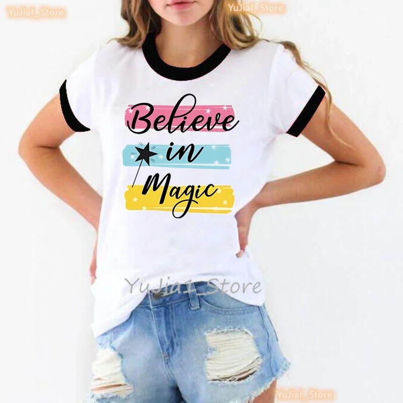 Believe In Magic Letter Print T Shirt Women Love Always Tshirt Girls White Casual T-Shirt Female Harajuku Shirt Summer Tops Tee