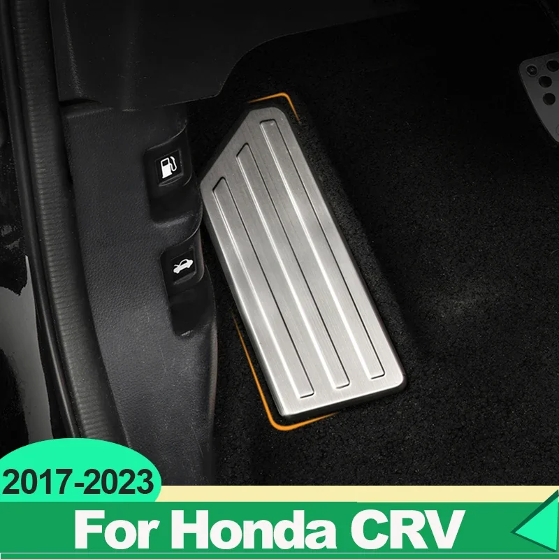 

For Honda CRV CR-V 2017 2018 2019 2020 2021 2022 Hybrid Stainless Steel Car Foot Rest Pedal Cover Non-slip Pad Accessories