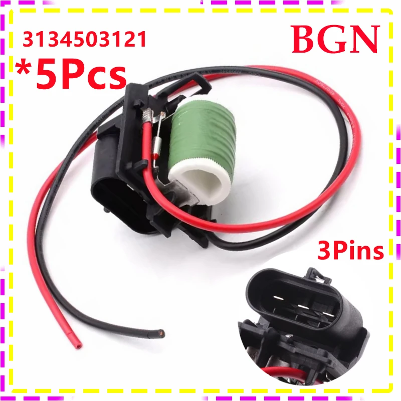 5Pcs 3134503121 3Pins New Diesel Car Radiator Fan Blower Motor Resistance For Chevrolet Cruze 2.0L Aveo T300