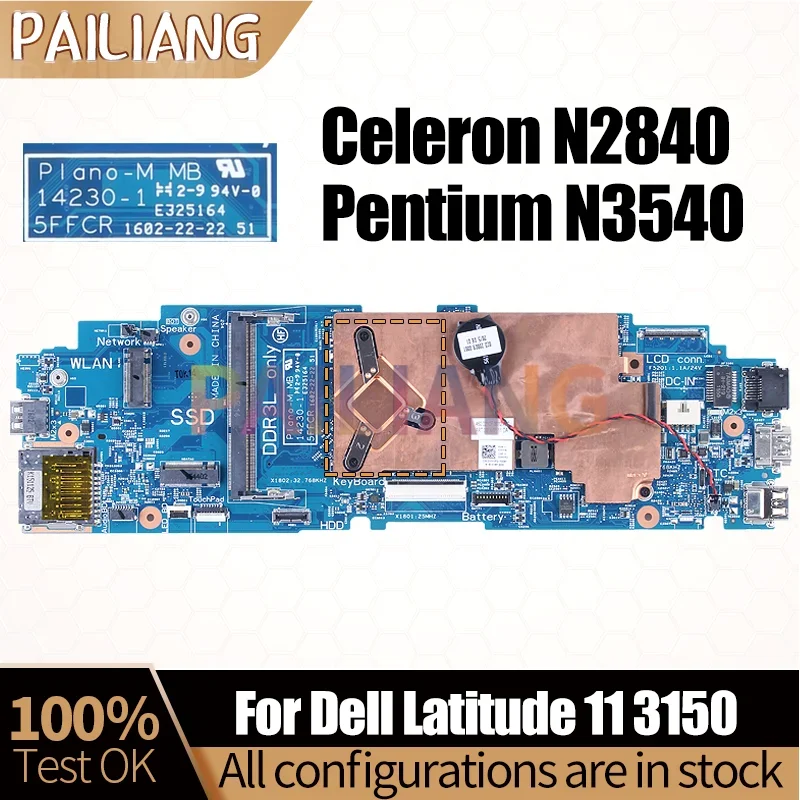 14230-1 For DELL Latitude 11 3150 Notebook Mainboard With Celeron N2840 Pentium N3540 CPU 0C1F00 0416X4 Laptop Motherboard Test