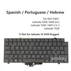 Backlit Laptop Keyboard for Dell Latitude 5420 7420 7520 5421 5430 5431 5440 7430 7530 Spanish Portuguese Hebrew