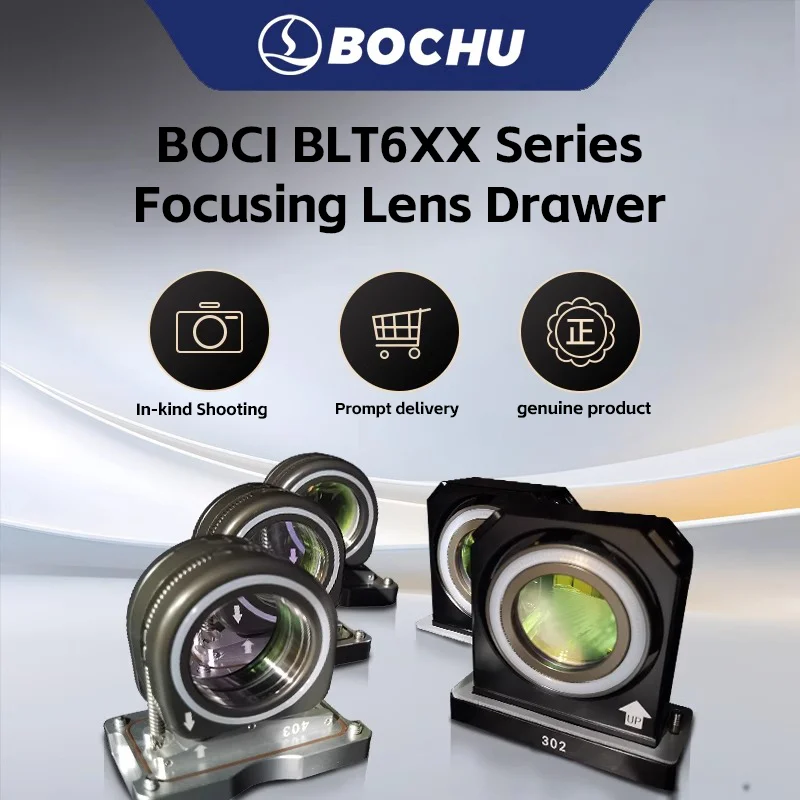 BOCI BOCHU Original BLT 6xx Series เลเซอร์ตัดหัวโฟกัสเลนส์ลิ้นชัก BLT641 BLT661 เลนส์โฟกัสผู้ถือที่นั่ง