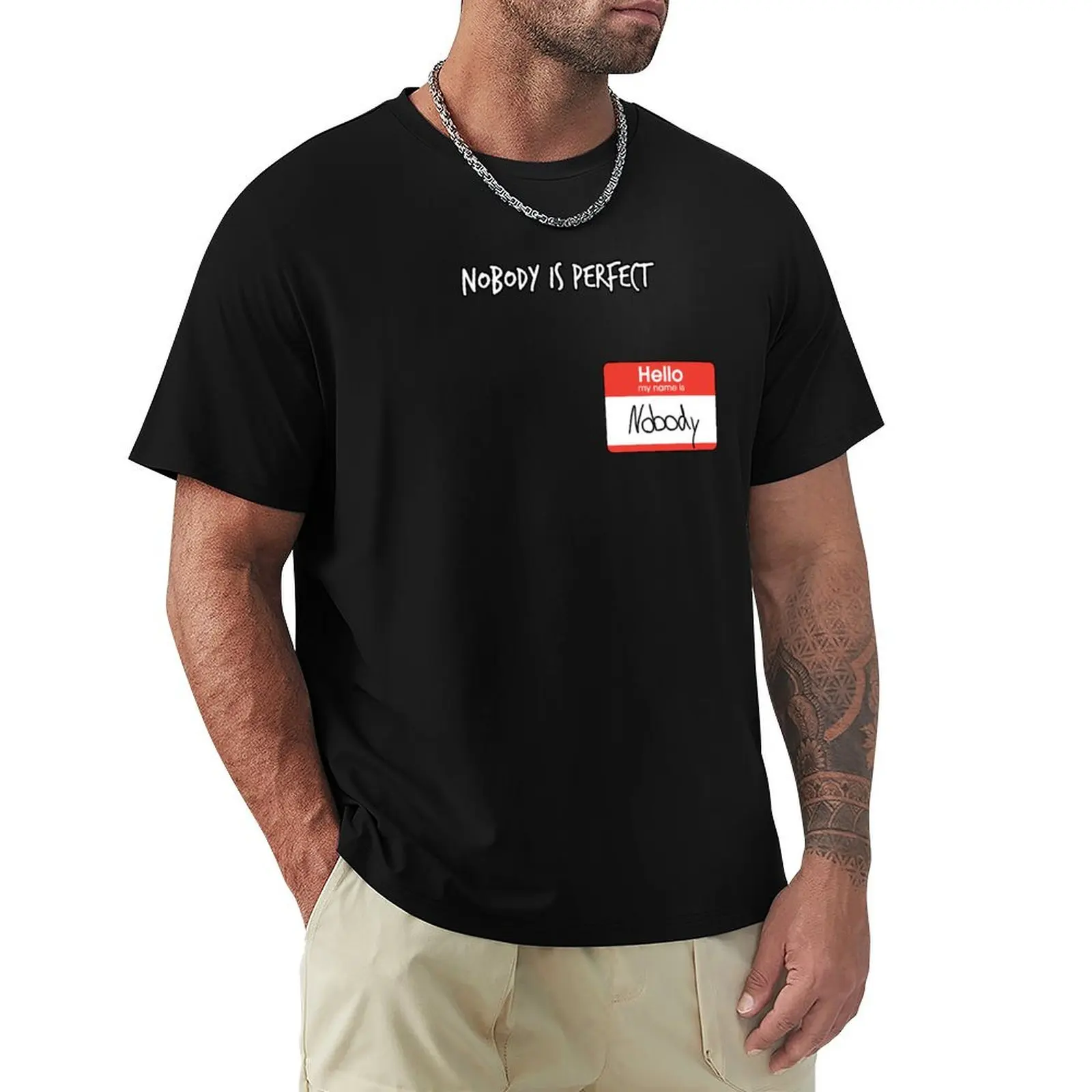 Nobody is perfect but there is someone T-Shirt Everyday Wear Basic Short Sleeve Top