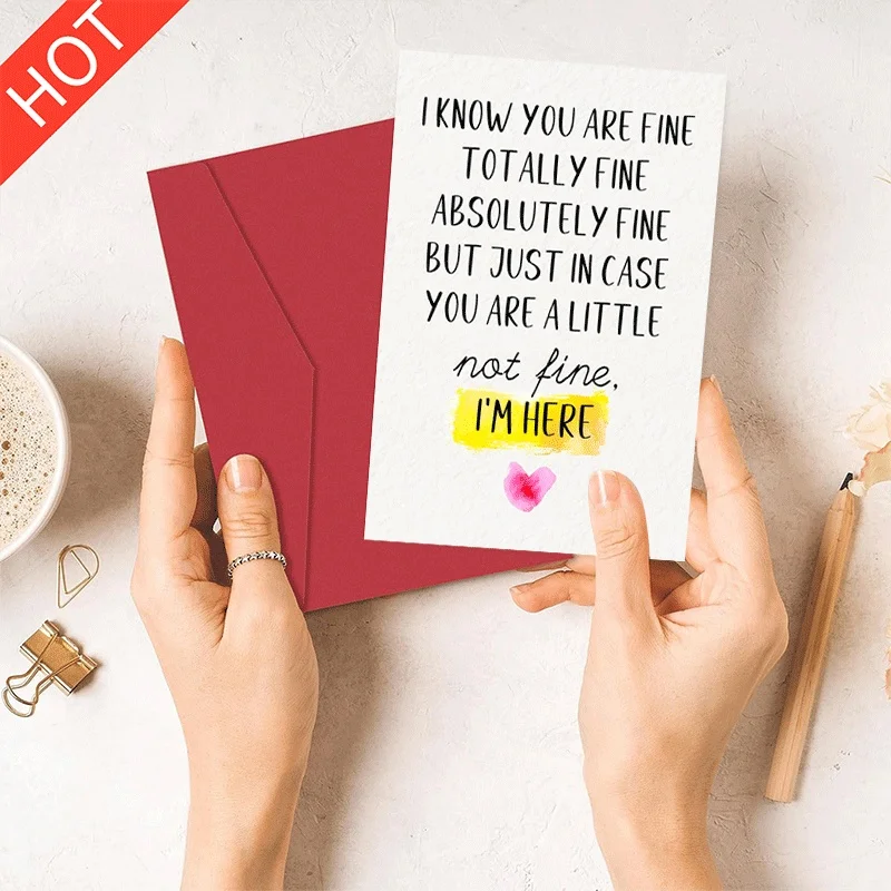 

Encouragement Greeting Card, "I'm Here" Supportive Card for Friend, Warm Hearted Not Fine Just In Case Comfort Card