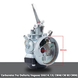 Motorcycle Carburetor For Dellorto Vegaser SHA14.12L Sha 14 12 CM Motors CM46 CM Engines CM 80 CM90 Mofas Moped Mokick Scooter