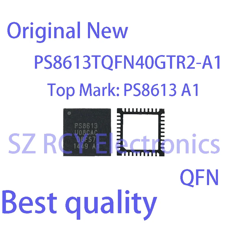 

(2 PCS)NEW PS8613TQFN40GTR2-A1 PS8613 A1 QFN Chipset