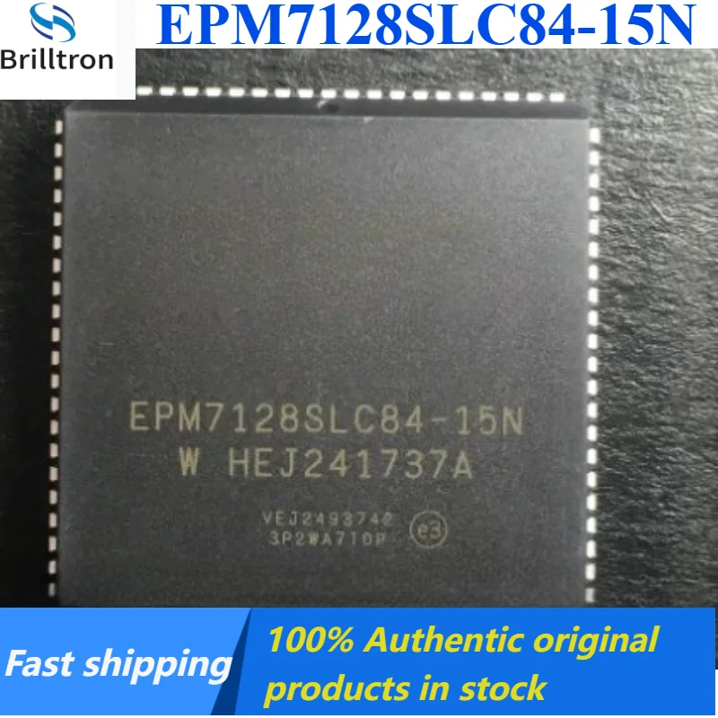 1-5PCS New EPM7128SLC84-15N PLCC84 Programmable Logic IC Brand New Original in Stock , Fast Shipping.