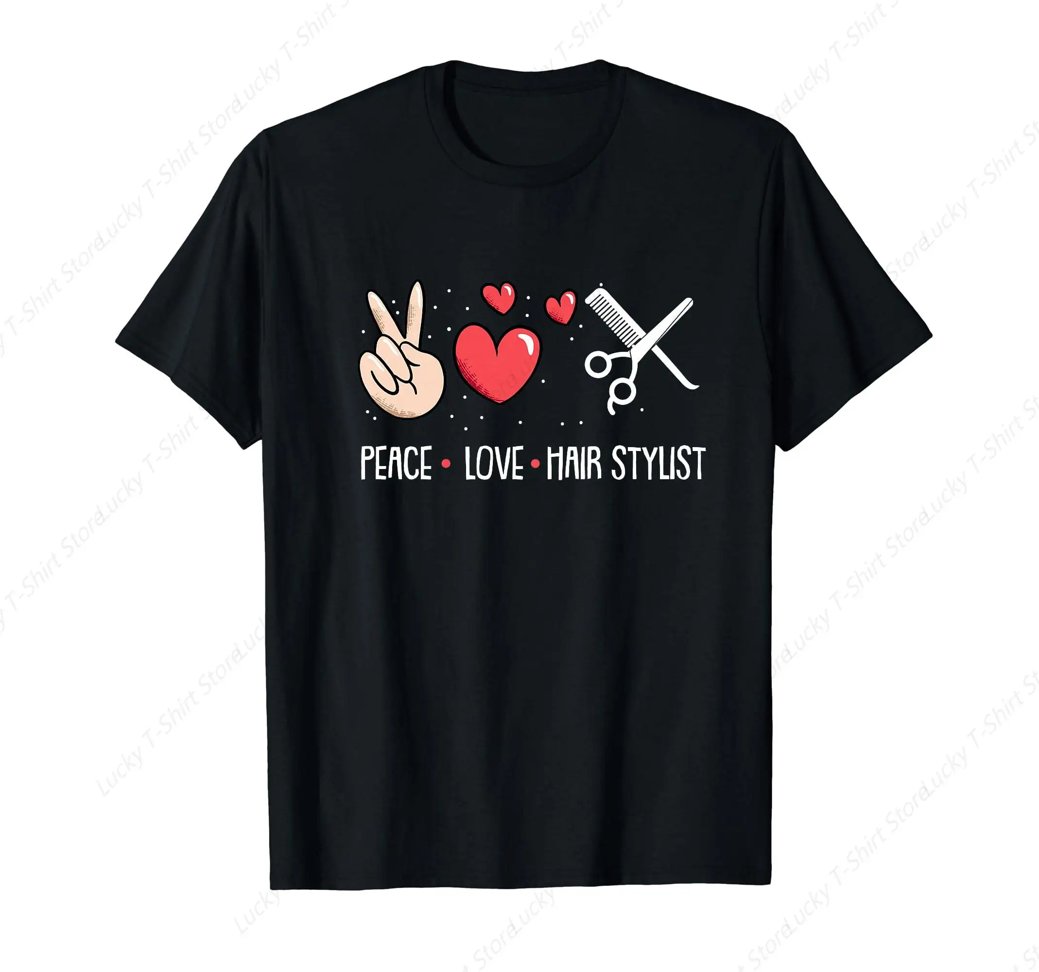 Peace Love Hair Stylist Hairapist Barber Hairdresser Hustler T-Shirt Fashion Streetwear Shirts Classic Tee Tops