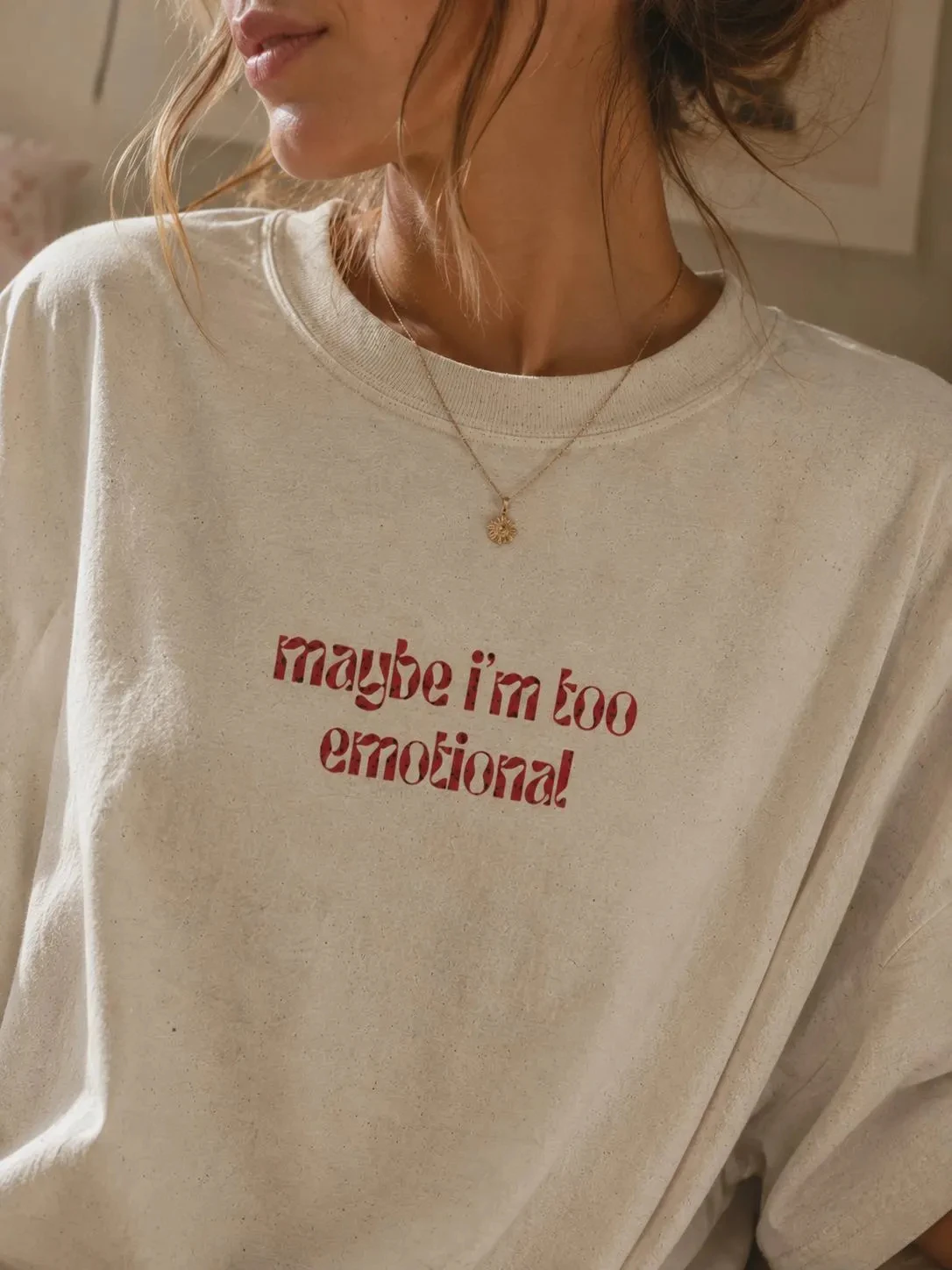 Summer High-quality Design T-shirt Maybe I'm Being Too Emotional. Tee | White Patterned Shirt, Pink Gothic Font