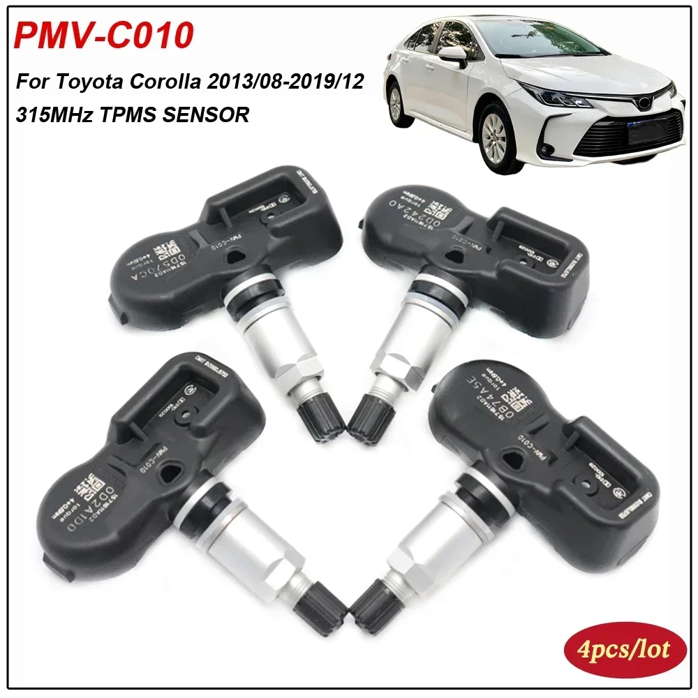 

PMV-C010 Car New TPMS Tire Pressure Monitor Sensor Fits For Toyota Corolla 2013/08-2019/12 315MHz PMVC010