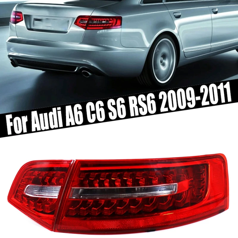 

1Pc Tail Light For Audi A6 S6 RS6 Sedan 2009 2010 2011 Rear Taillight Warning Light Reversing Light 4F5945095J 4F5945096J