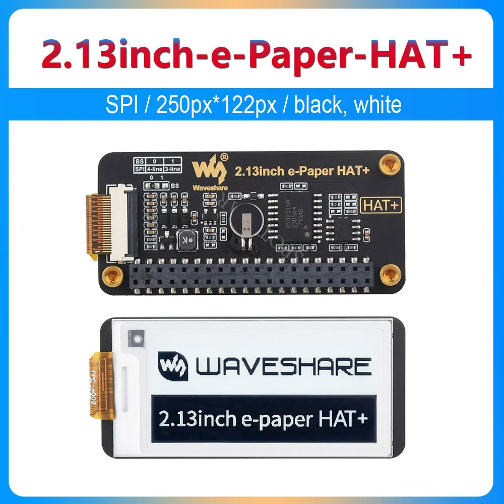 

2.13inch e Paper HAT+ Black-White SPI 250x122 pixels E-Ink For Raspberry Pi /Jetson Nano /Sunrise X3 Pi /Pwnago