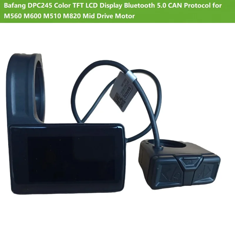 

Bafang DPC245 Color TFT LCD Display Bluetooth 5.0 CAN Protocol for M560 M600 M510 M820 Mid Drive Motor